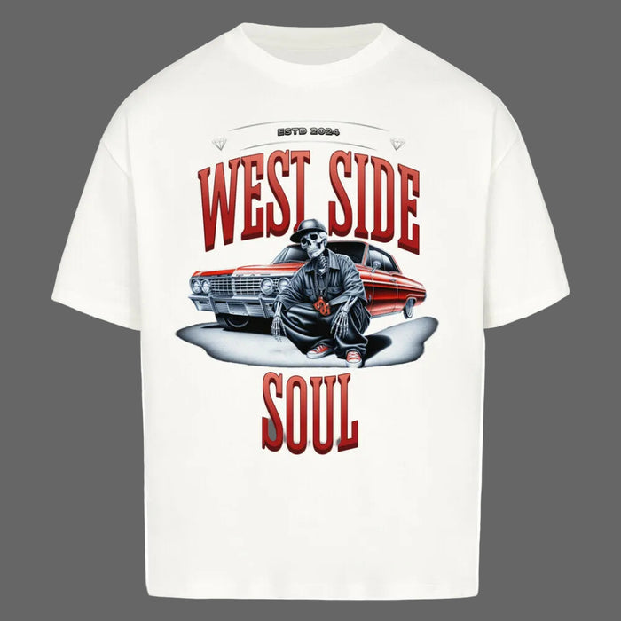 West Side Soul Oversized T-Shirt – Urban Streetwear Shirt